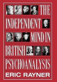 Enlarge image Cover: The Independent Mind In British Psychoanalysis - Jason Aronson Publishers