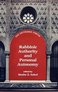 Cover: Rabbinic Authority and Personal Autonomy - Jason Aronson Publishers