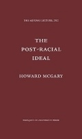 Cover: The Post-Racial Ideal - Marquette University Press