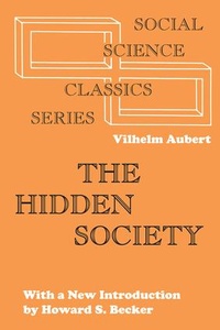 Enlarge image Cover: The Hidden Society - Transaction Publishers