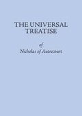 Cover: The Universal Treatise of Nicholas of Autrecourt - Marquette University Press