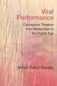 Enlarge image Cover: Viral Performance - Northwestern University Press