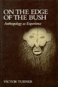 Cover: On the Edge of the Bush - University of Arizona Press