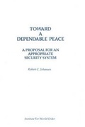 Cover: Toward a Dependable Peace - Transaction Publishers