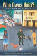 Cover: Who Owns Haiti? - University Press of Florida