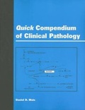 Cover: Quick Compendium of Clinical Pathology - American Society of Clinical Pathologists Press
