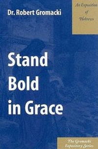 Bild: Stand Bold in Grace - Kress Christian Publications