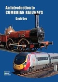 Cover: An Introduction to Cumbrian Railways - Cumbrian Railways Association