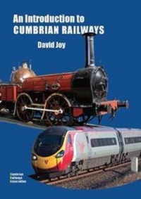 Enlarge image Cover: An Introduction to Cumbrian Railways - Cumbrian Railways Association
