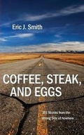 Cover: Coffee, Steak and Eggs - Eric J. Smith