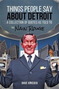 Cover: Things People Say About Detroit - KMW Studio