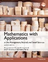 Enlarge image Cover: Mathematics with Applications In the Management, Natural and Social Sciences, Global Edition + MyLab Mathematics with Pearson eText (Package) - Pearson Education Limited
