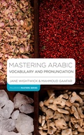 Cover: Mastering Arabic Vocabulary and Pronunciation - Bloomsbury Academic