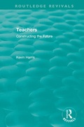 Cover: Routledge Revivals: Teachers (1994) - Routledge