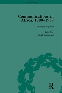 Abbildung von: Communications in Africa, 1880-1939, Volume 1 - Routledge