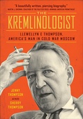Cover: The Kremlinologist - Johns Hopkins University Press