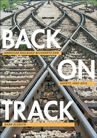 Enlarge image Cover: Back on Track - Johns Hopkins University Press