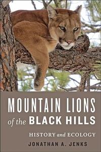 Abbildung von: Mountain Lions of the Black Hills - Johns Hopkins University Press