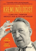 Cover: The Kremlinologist - Johns Hopkins University Press