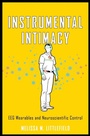 Cover: Instrumental Intimacy - Johns Hopkins University Press