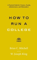 Cover: How to Run a College - Johns Hopkins University Press