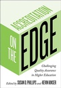 Cover: Accreditation on the Edge - Johns Hopkins University Press