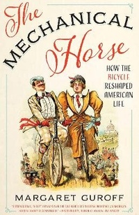 Abbildung von: The Mechanical Horse - University of Texas Press