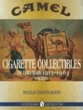 Abbildung von: Camel Cigarette Collectibles - Schiffer Publishing Ltd