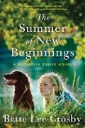 Cover: The Summer of New Beginnings - Lake Union Publishing