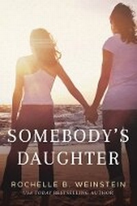 Enlarge image Cover: Somebody's Daughter - Lake Union Publishing