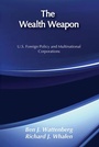 Cover: The Wealth Weapon - Transaction Publishers