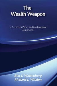 Enlarge image Cover: The Wealth Weapon - Transaction Publishers