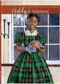 Cover: Addy's Surprise - American Girl Publishing Inc