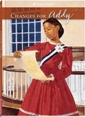 Cover: Changes for Addy - American Girl Publishing Inc