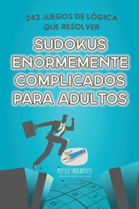Abbildung von: Sudokus enormemente complicados para adultos 242 juegos de logica que resolver - Speedy Publishing