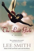 Cover: The Last Girls - Shannon Ravenel Books