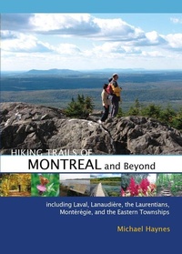 Abbildung von: Hiking Trails of Montreal and Beyond - Goose Lane Editions