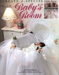 Cover: Create-a-special Baby's Room - Sunset Books,U.S.