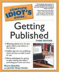 Enlarge image Cover: Complete Idiot's Guide to Getting Published, 3e - Alpha Books