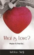 Cover: What Is Love? - Ebooks2go Inc