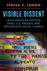 Enlarge image Cover: Visible Dissent - University of Iowa Press