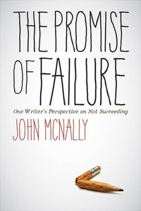 Enlarge image Cover: The Promise of Failure - University of Iowa Press