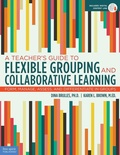 Cover: A Teacher's Guide to Flexible Grouping and Collaborative Learning - Free Spirit Publishing Inc.,U.S.