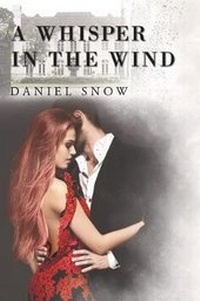Enlarge image Cover: A Whisper in the Wind - Page Publishing, Inc.