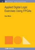 Cover: Applied Digital Logic Exercises Using FPGAs - Morgan & Claypool Publishers