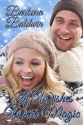 Cover: If Wishes Were Magic - Books We Love Ltd.
