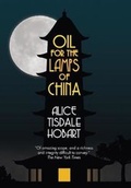 Cover: Oil for the Lamps of China - Eastbridge Books