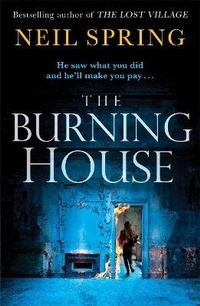 Enlarge image Cover: The Burning House - Quercus Publishing