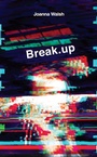 Cover: Break.up - Tuskar Rock