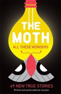 Enlarge image Cover: The Moth - All These Wonders - Serpent's Tail